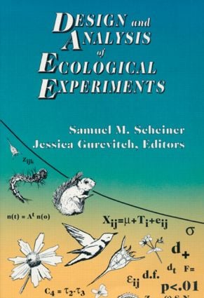 Design and Analysis of Ecological Experiments