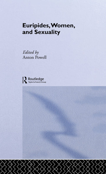 Euripides, Women and Sexuality