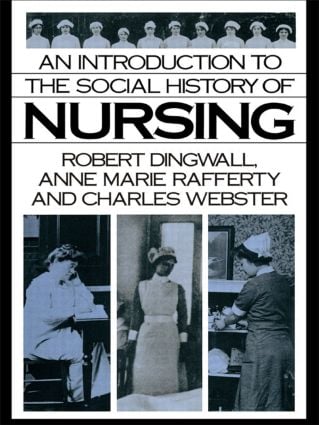 Introduction to the Social History of Nursing - Paperback / softback