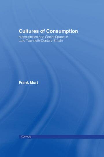 Cultures of Consumption