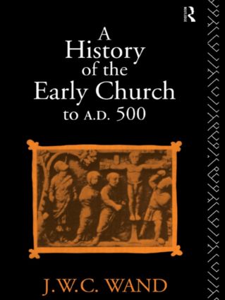 History of the Early Church to AD 500 - Paperback / softback