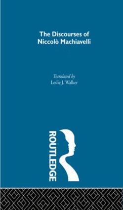 Discourses of Niccolo Machiavelli