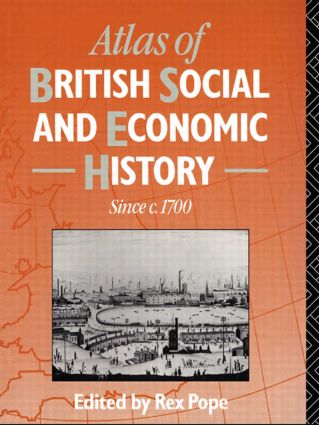 Atlas of British Social and Economic History Since c.1700 - Paperback / softback