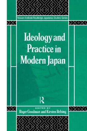 Ideology and Practice in Modern Japan