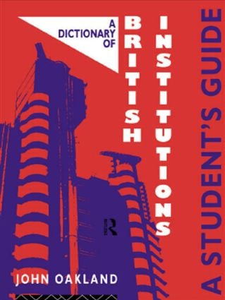 Dictionary of British Institutions