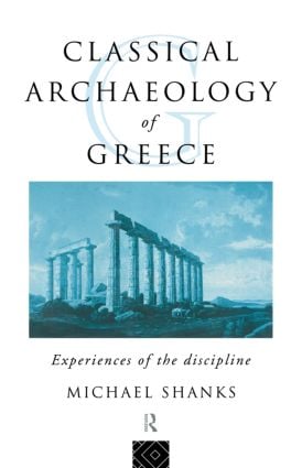Classical Archaeology of Greece