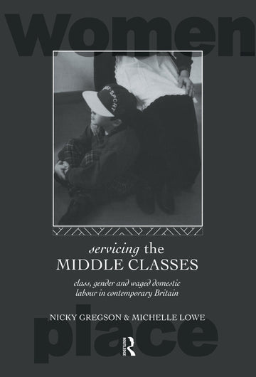 Servicing the Middle Classes