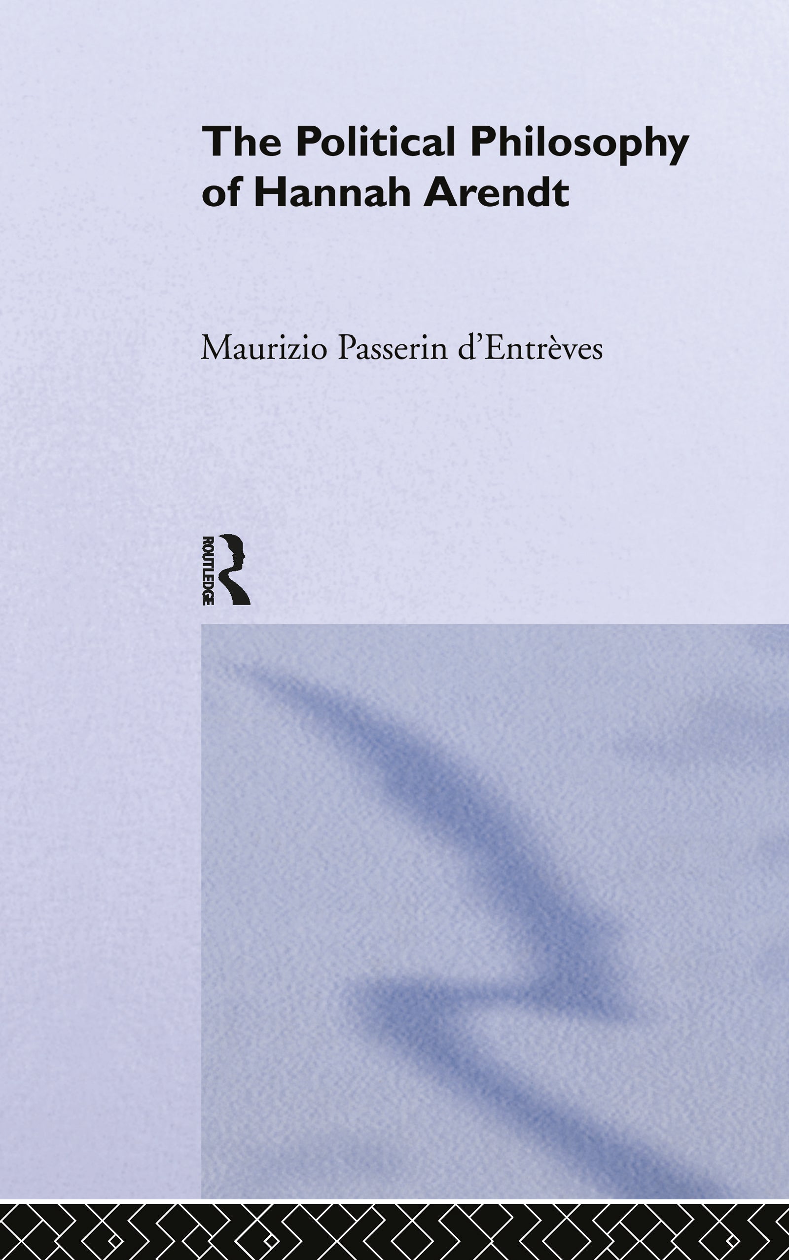 Political Philosophy of Hannah Arendt
