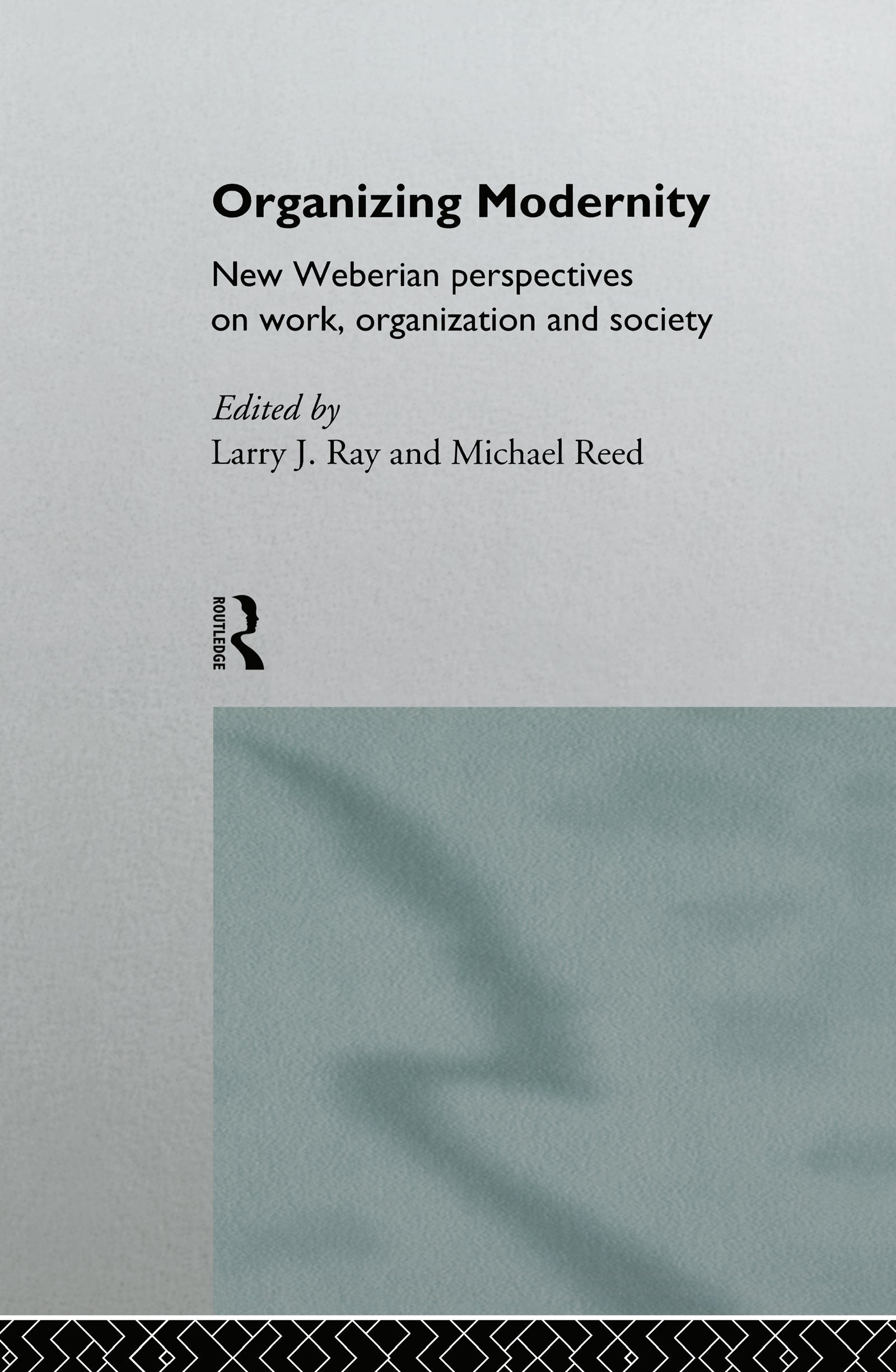Organizing Modernity