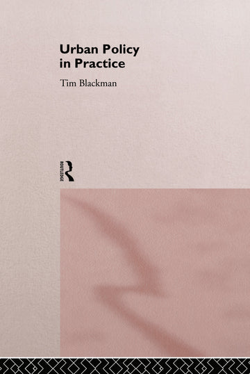 Urban Policy in Practice