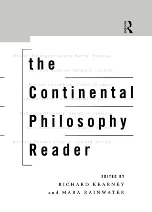 Continental Philosophy Reader