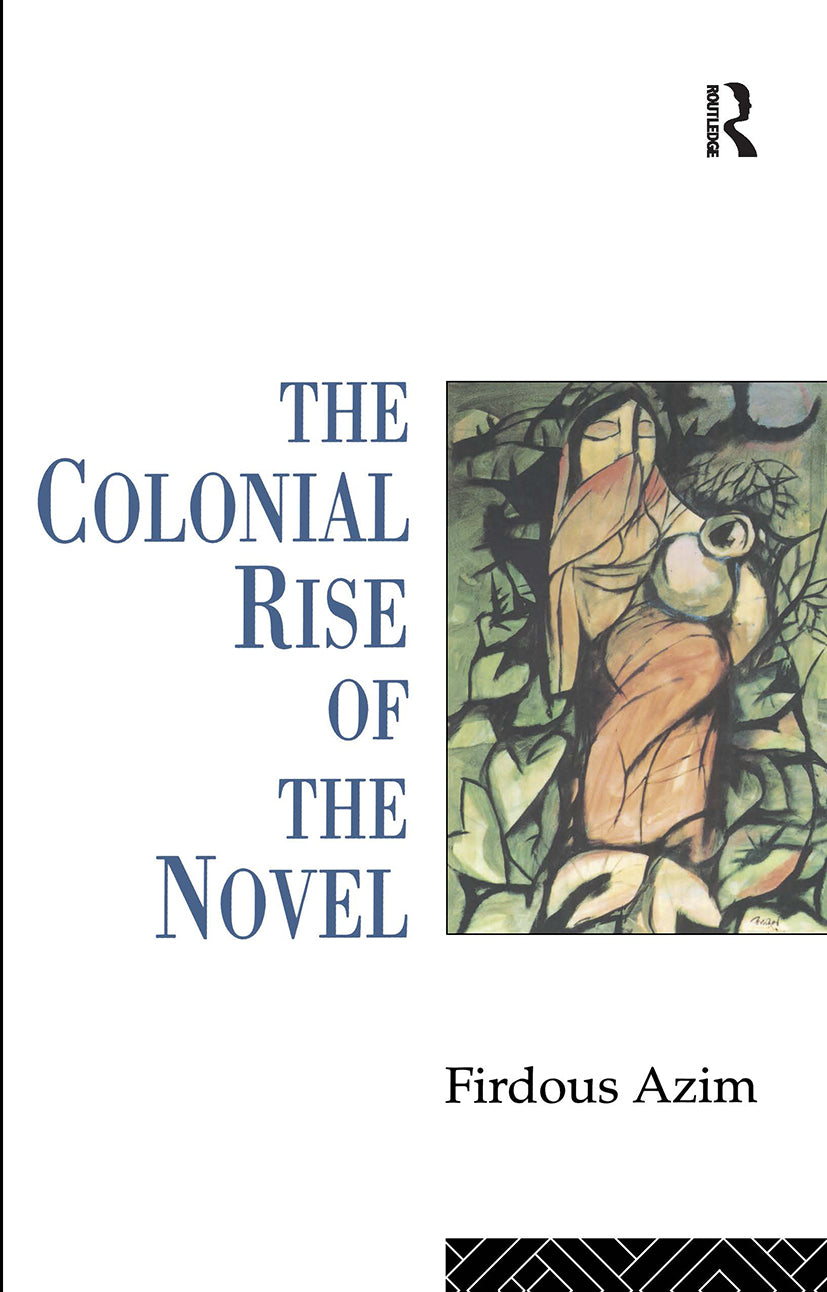 Colonial Rise of the Novel