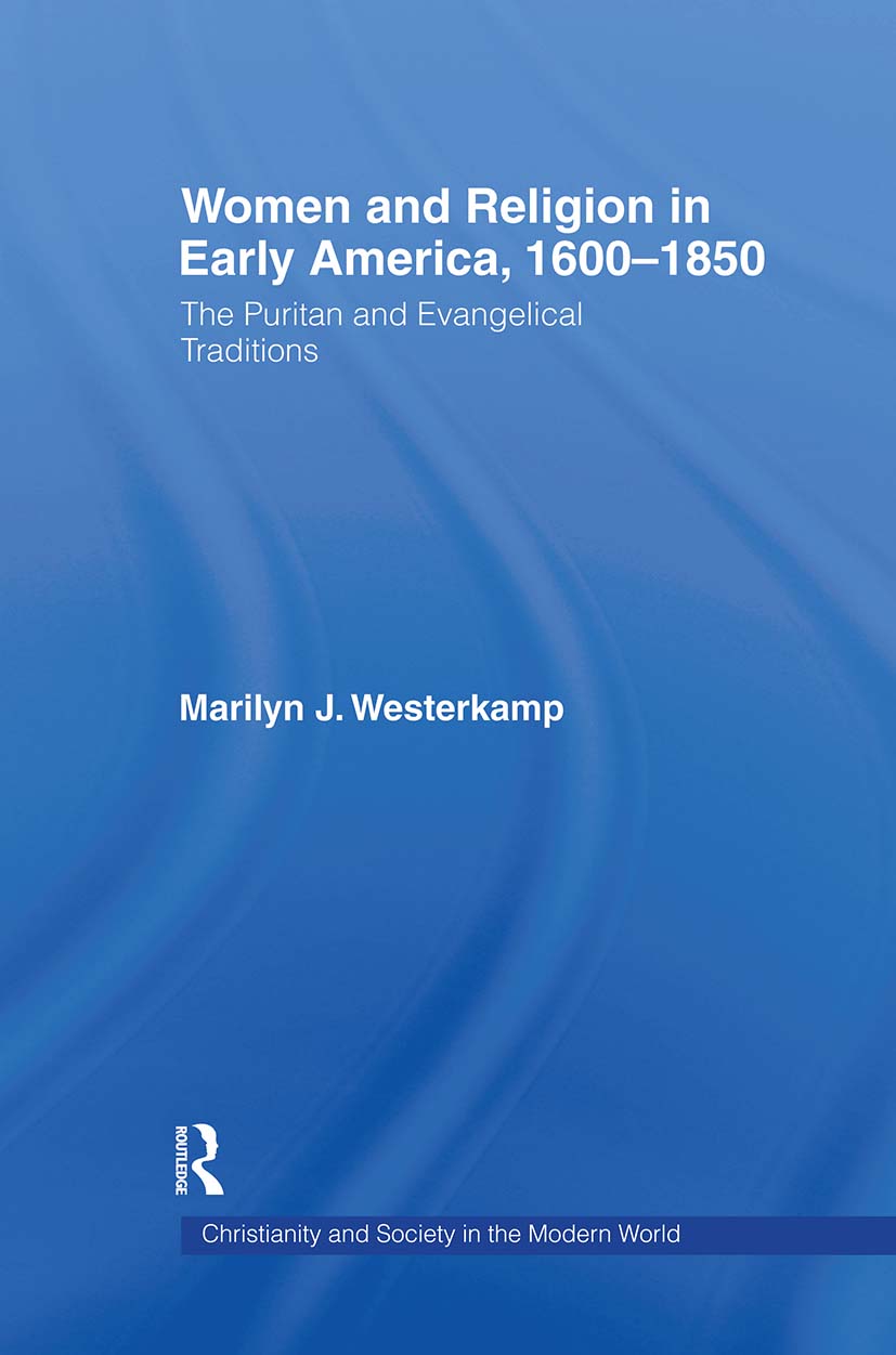 Women in Early American Religion 1600-1850