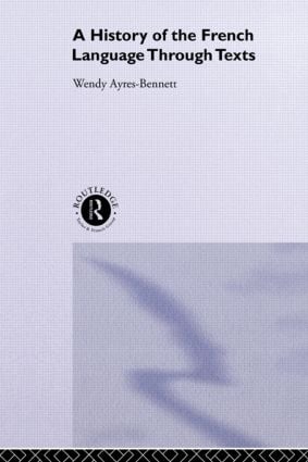 History of the French Language Through Texts