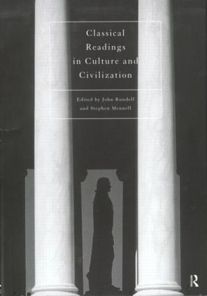 Classical Readings on Culture and Civilization