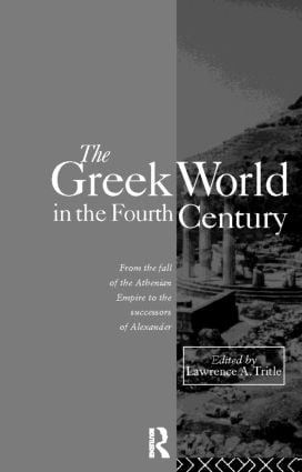 Greek World in the Fourth Century