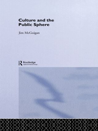Culture and the Public Sphere