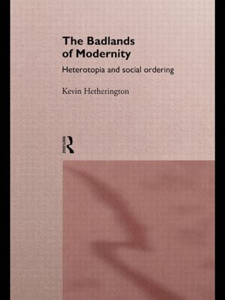 Badlands of Modernity