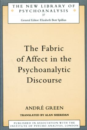Fabric of Affect in the Psychoanalytic Discourse