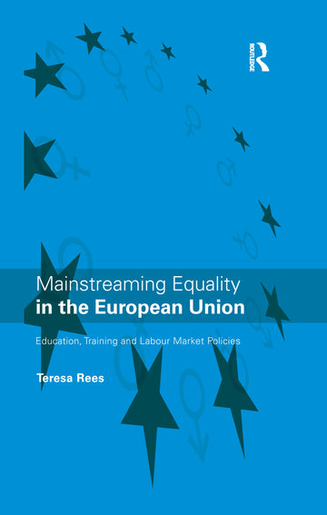 Mainstreaming Equality in the European Union