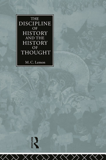 Discipline of History and the History of Thought