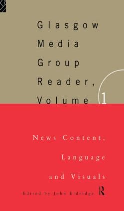 Glasgow Media Group Reader, Vol. I