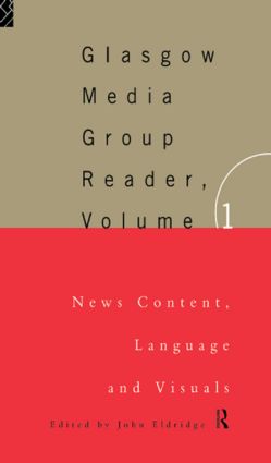 Glasgow Media Group Reader, Vol. I