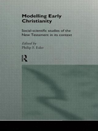 Modelling Early Christianity