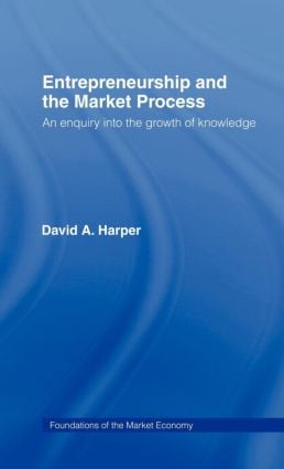 Entrepreneurship and the Market Process