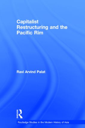 Capitalist Restructuring and the Pacific Rim