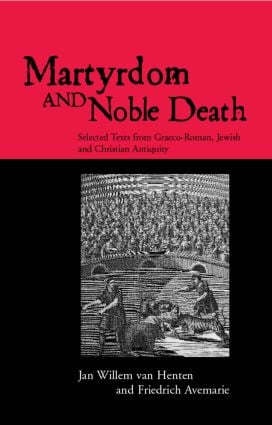 Martyrdom and Noble Death - Paperback / softback