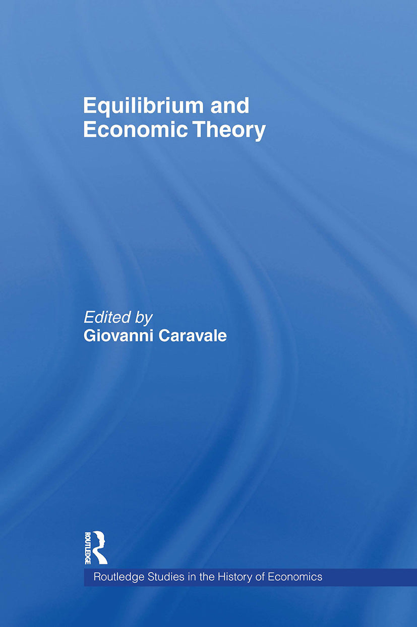 Equilibrium and Economic Theory