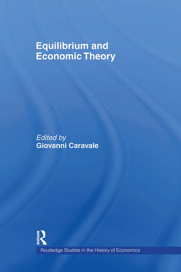 Equilibrium and Economic Theory