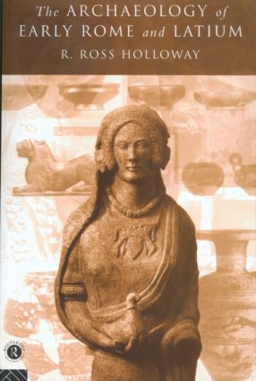 Archaeology of Early Rome and Latium