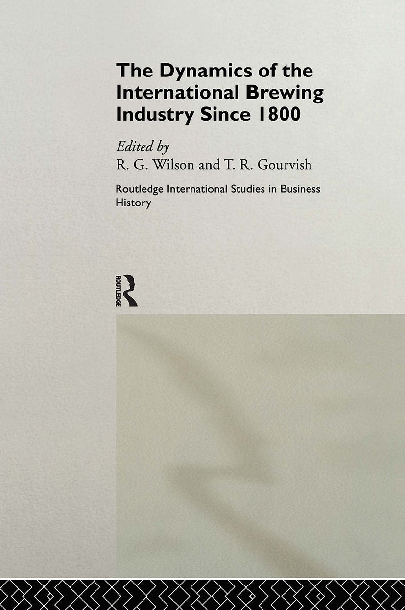 Dynamics of the International Brewing Industry Since 1800