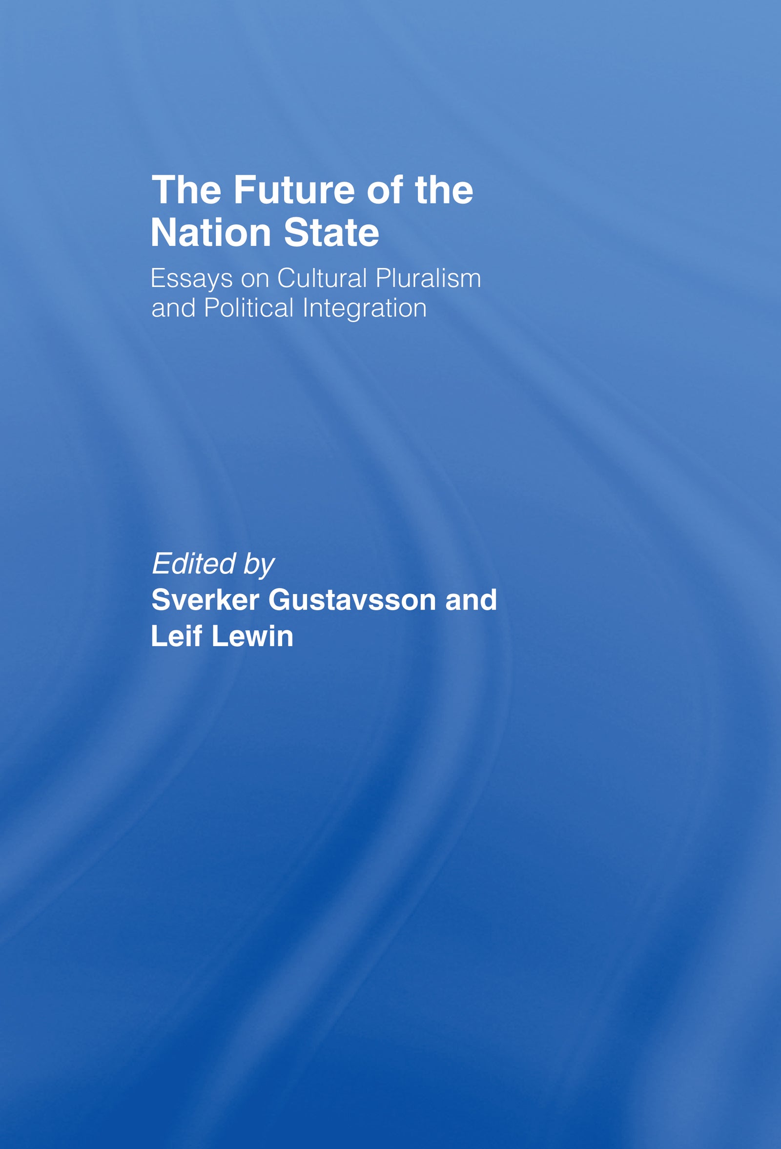 Future of the Nation-State