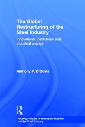 Global Restructuring of the Steel Industry