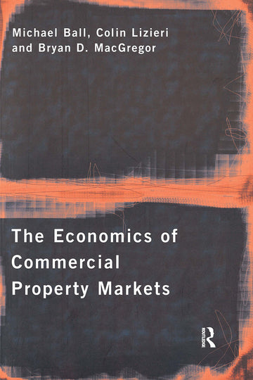 Economics of Commercial Property Markets