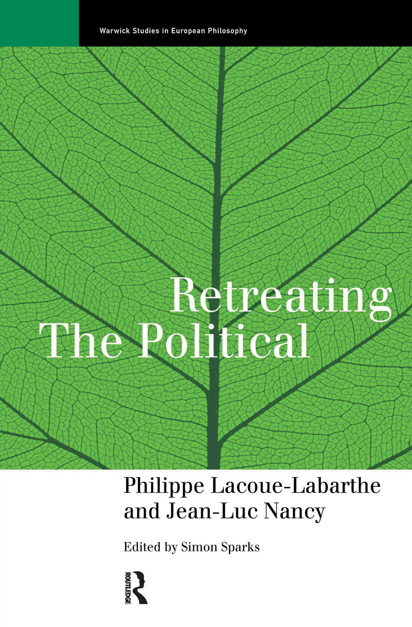Retreating the Political