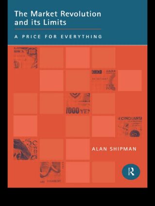 Market Revolution and its Limits