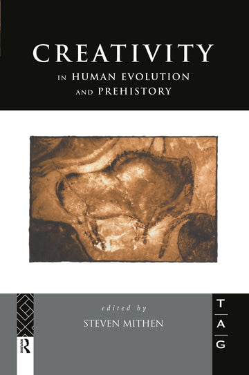 Creativity in Human Evolution and Prehistory