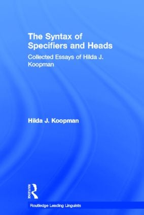 Syntax of Specifiers and Heads