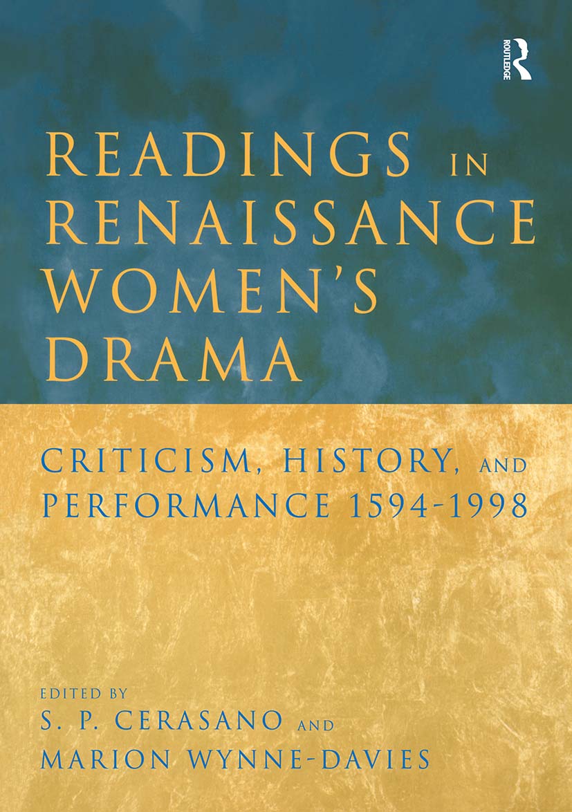 Readings in Renaissance Women's Drama