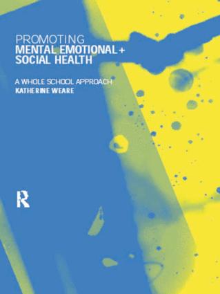 Promoting Mental, Emotional and Social Health