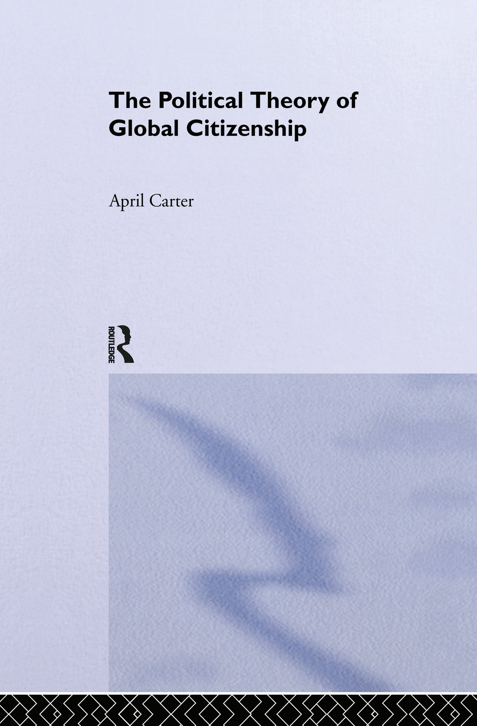 Political Theory of Global Citizenship