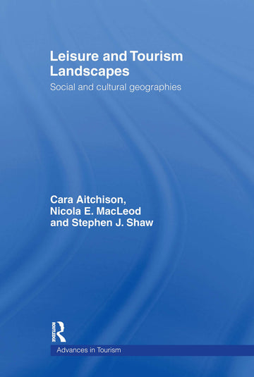 Leisure and Tourism Landscapes