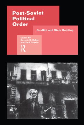 Post-Soviet Political Order