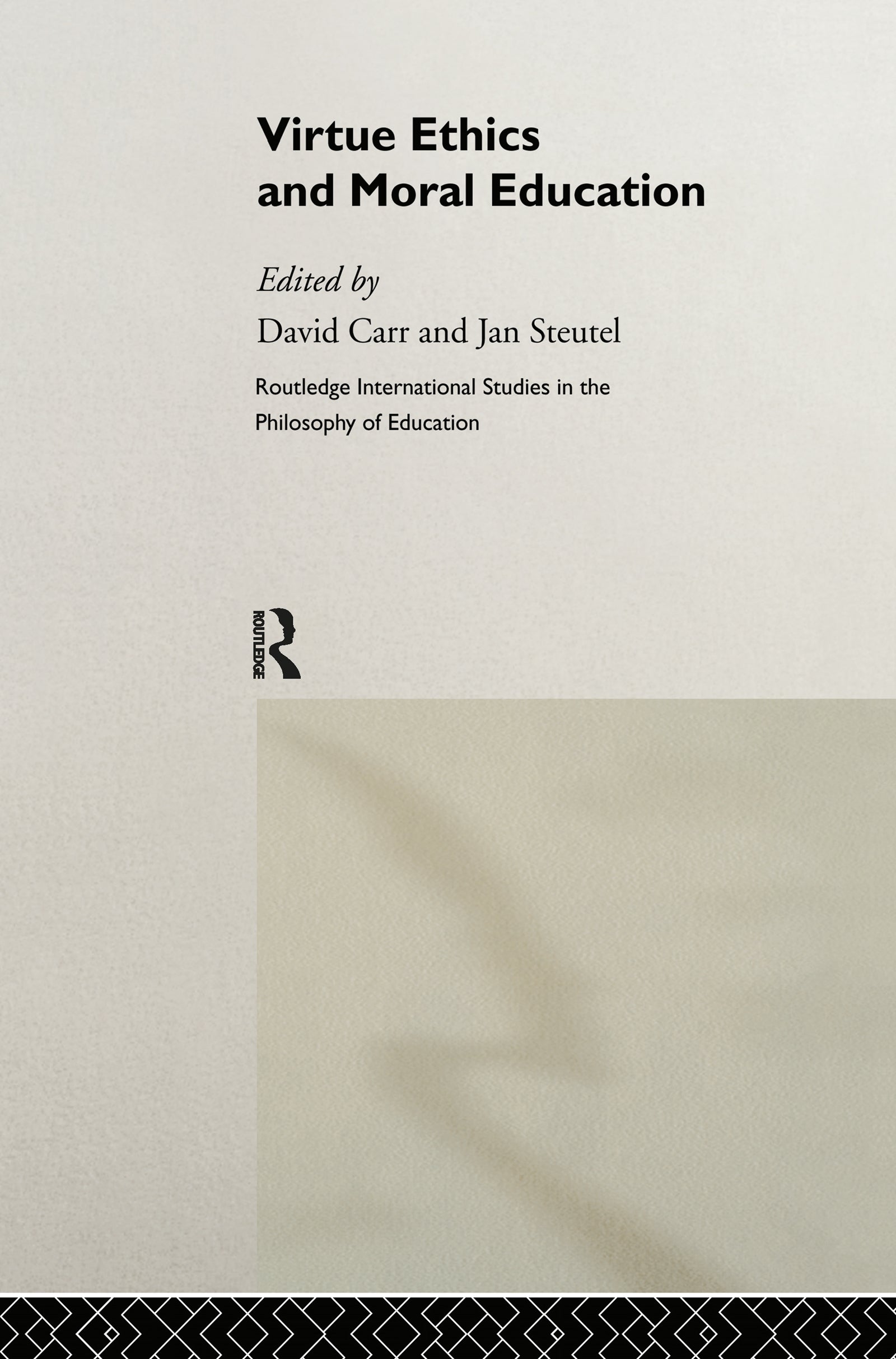 Virtue Ethics and Moral Education