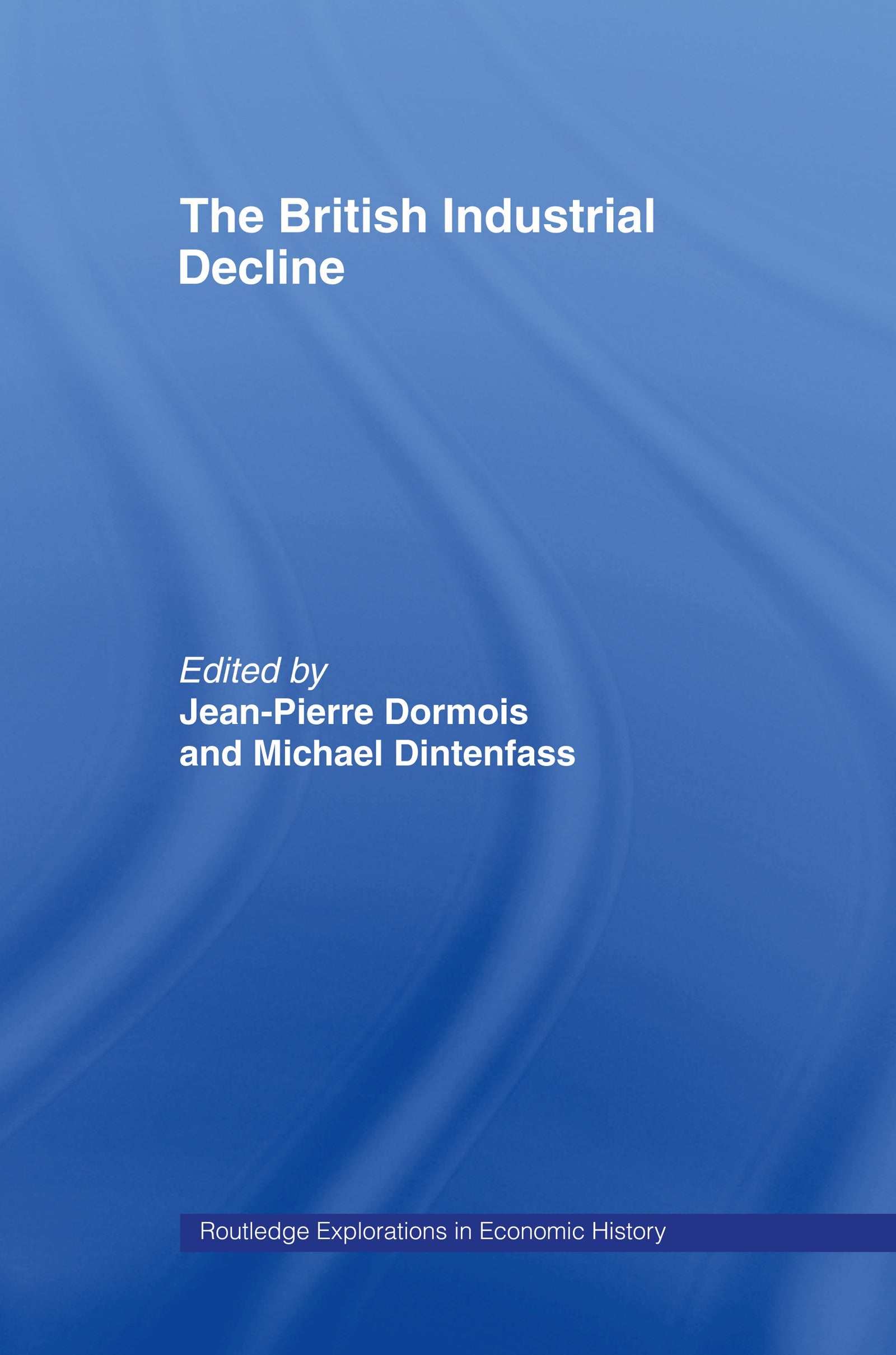 British Industrial Decline