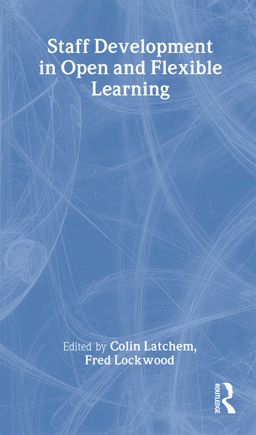 Staff Development in Open and Flexible Education